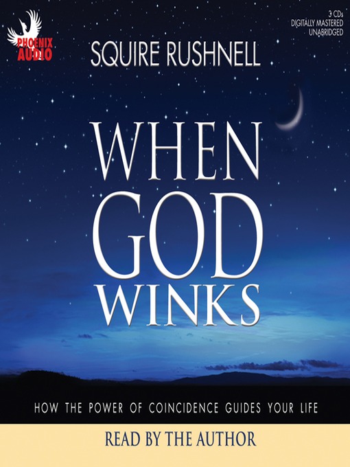 Title details for When God Winks by Squire Rushnell - Available